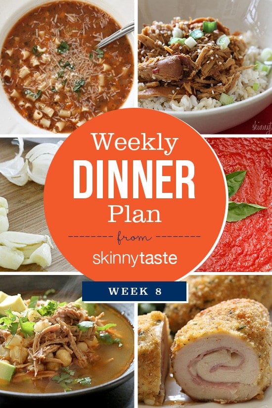 Skinnytaste Dinner Plan (Week 8) Skinnytaste Dinner Plan (Week 8)