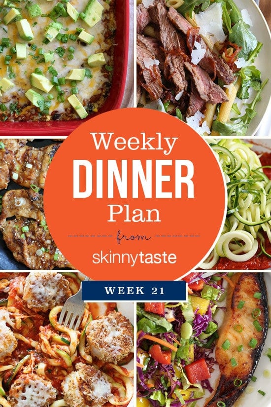 Skinnytaste Dinner Plan (Week 21) Skinnytaste Dinner Plan (Week 21)
