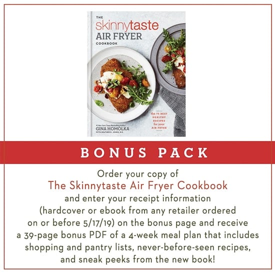 I'm beyond exciting that in just a few short weeks my new cookbook The Skinnytaste Air Fryer Cookbook will finally be hitting bookstores May 7, but it's available to pre-order now!!